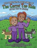 Continuing Adventures of the Carrot-Top Kids (eBook, ePUB)