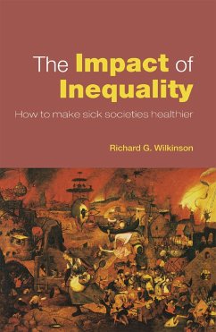 The Impact of Inequality (eBook, ePUB) - Wilkinson, Richard G.