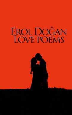 Erol Dogan Love Poems (eBook, ePUB)