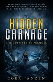 Hidden Carnage (Hidden Series) (eBook, ePUB)