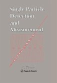 Single Particle Detection And Measurement (eBook, PDF)