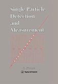 Single Particle Detection And Measurement (eBook, PDF) Single Particle Detection And Measurement (eBook, PDF)
