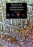 Teachers' Pack on Experiments in Materials Science (eBook, PDF)