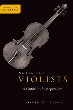 Notes for Violists (eBook, ePUB) - Bynog, David M.
