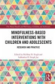 Mindfulness-based Interventions with Children and Adolescents (eBook, ePUB)