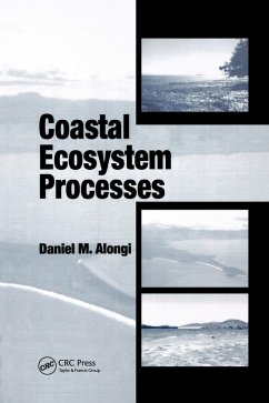 Coastal Ecosystem Processes (eBook, PDF) - Alongi, Daniel M.