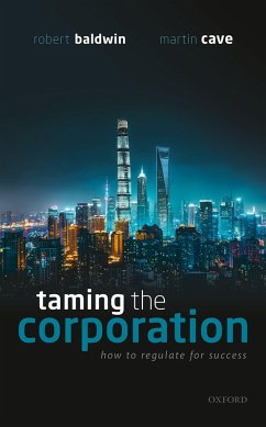 Taming the Corporation (eBook, PDF) - Baldwin, Robert; Cave, Martin