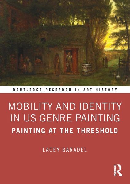 Mobility and Identity in US Genre Painting (eBook, PDF)