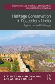 Heritage Conservation in Postcolonial India (eBook, PDF)