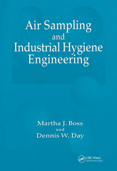 Air Sampling and Industrial Hygiene Engineering (eBook, PDF)