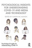 Psychological Insights for Understanding COVID-19 and Media and Technology (eBook, ePUB)
