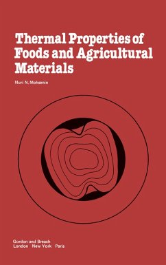 Thermal Properties of Food and Agricultural Materials (eBook, PDF) - Mohsenin, Nuri N.