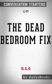 The Dead Bedroom Fix by D.S.O: Conversation Starters (eBook, ePUB)