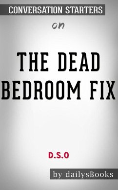 The Dead Bedroom Fix by D.S.O: Conversation Starters (eBook, ePUB) - dailyBooks
