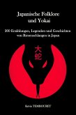 200 Erzählungen, Legenden und Geschichten von Riesenschlangen in Japan (eBook, ePUB)