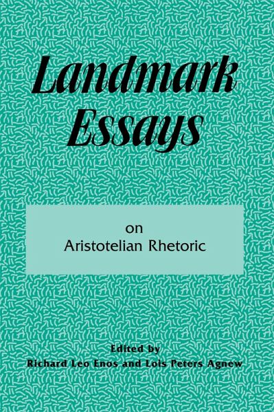 Landmark Essays on Aristotelian Rhetoric (eBook, PDF) Landmark Essays on Aristotelian Rhetoric (eBook, PDF)