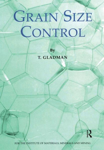 Grain Size Control (eBook, PDF) Grain Size Control (eBook, PDF)