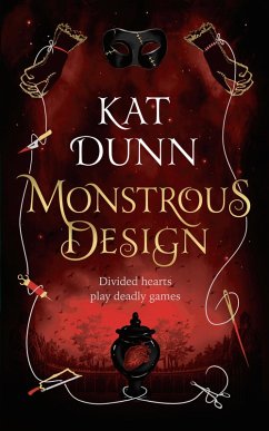 Monstrous Design (eBook, ePUB) - Dunn, Kat Monstrous Design (eBook, ePUB) - Dunn, Kat