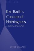 Karl Barth's Concept of Nothingness (eBook, ePUB)