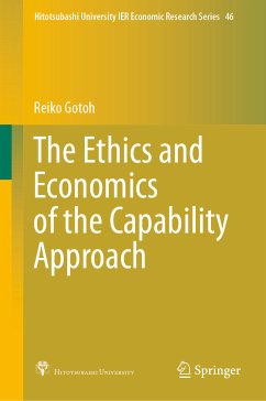 The Ethics and Economics of the Capability Approach (eBook, PDF) - Gotoh, Reiko