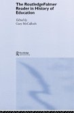 The RoutledgeFalmer Reader in the History of Education (eBook, PDF)