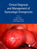 Clinical Diagnosis and Management of Gynecologic Emergencies (eBook, ePUB)