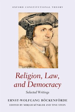 Religion, Law, and Democracy (eBook, ePUB) - Böckenförde, Ernst-Wolfgang