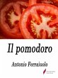 Il pomodoro (eBook, ePUB) - Bild 1