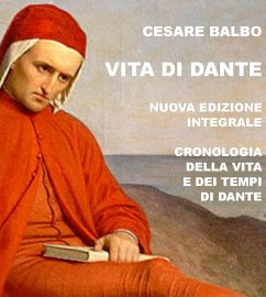 Vita di Dante (eBook, ePUB) - Balbo, Cesare