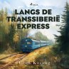 Langs de Transsiberië Express... - Bild 1