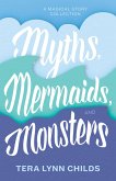 Myths, Mermaids, and Monsters (eBook, ePUB)