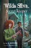 Wilda Silva, Secret Keeper (eBook, ePUB) Wilda Silva, Secret Keeper (eBook, ePUB)