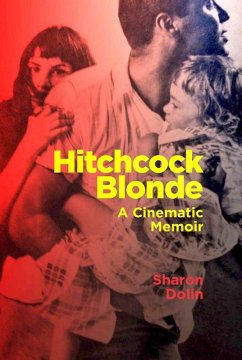 Hitchcock Blonde (eBook, ePUB) - Dolin, Sharon