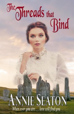 Cover The Threads that Bind (Love Across Time, #4) (eBook, ePUB)