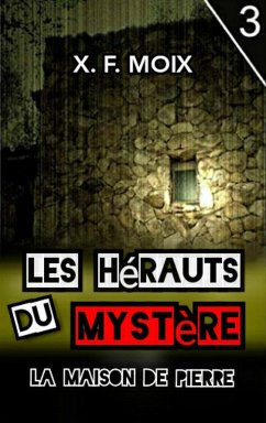 Cover Les Messagers du Mystère. La Maison de Pierre (eBook, ePUB)
