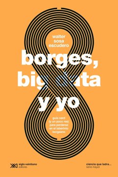 Cover Borges, big data y yo (eBook, ePUB)