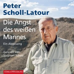 Die Angst des weißen Mannes (MP3-Download) - Scholl-Latour, Peter
