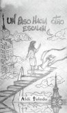 Un paso hacia otro escalón (eBook, ePUB)