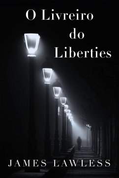 Cover O Livreiro do Liberties (eBook, ePUB)