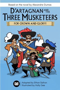 D'Artagnan and the Three Musketeers (eBook, ePUB) - Safron, Ethan