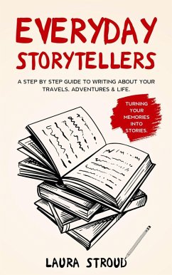 Everyday Storytellers (eBook, ePUB) - Stroud, Laura