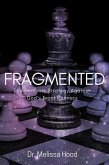 FRAGMENTED (eBook, ePUB) FRAGMENTED (eBook, ePUB)
