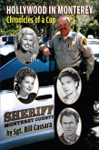 Hollywood in Monterey - Chronicles of a Cop (eBook, ePUB) Hollywood in Monterey - Chronicles of a Cop (eBook, ePUB)