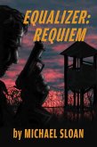 Equalizer: Requiem (eBook, ePUB)