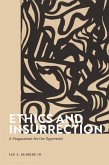 Ethics and Insurrection (eBook, PDF)