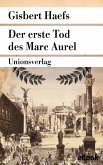 Der erste Tod des Marc Aurel (eBook, ePUB)