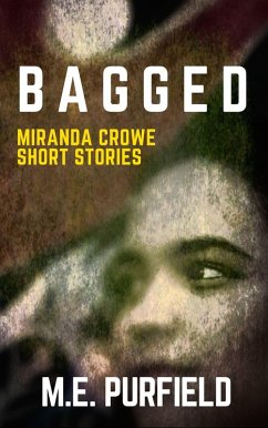 Bagged (Miranda Crowe) (eBook, ePUB) - Purfield, M. E.