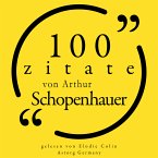 100 Zitate von Arthur Schopenhauer (MP3-Download)