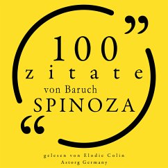 100 Zitate von Baruch Spinoza (MP3-Download) - Spinoza, Baruch