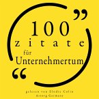 100 Zitate für Unternehmertum (MP3-Download)